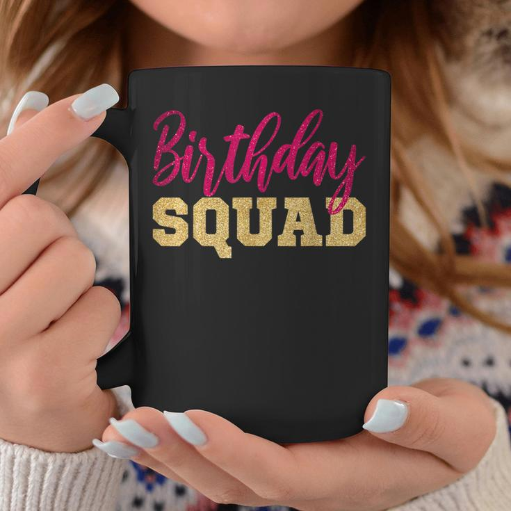 Birthday Squad Gold Pink Party Girl Coffee Mug Unique Gifts