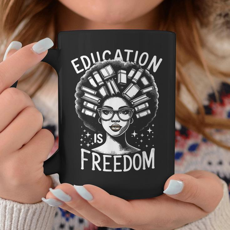 Black History Education Is Freedom Books Women Coffee Mug Unique Gifts