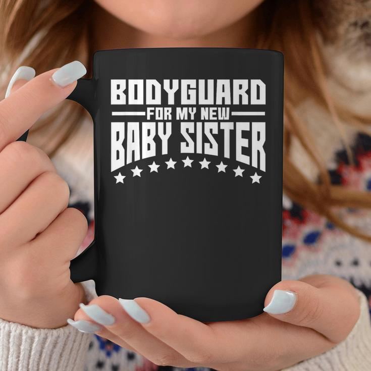 Bodyguard For My New Baby Sister Big Brother Coffee Mug Unique Gifts