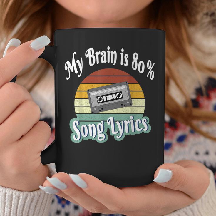 My Brain Is 80 Song Lyrics Retro Vintage Music Lover Coffee Mug Unique Gifts