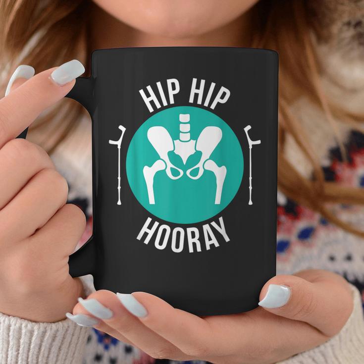 Broken Hip Surgery 'Hip Hip Hooray' Hip Replacement Coffee Mug Unique Gifts