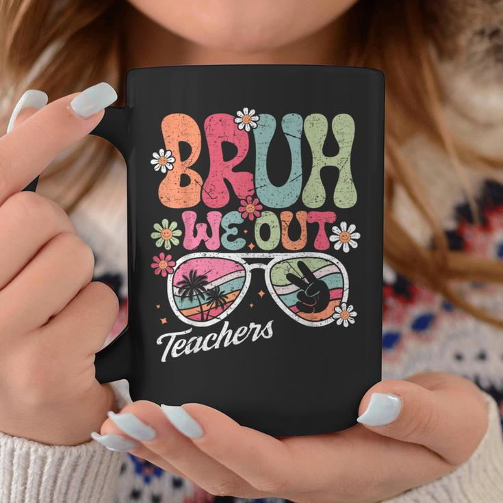 Bruh We Out Teachers 2024 End Of School Teacher Summer Break Coffee Mug Unique Gifts