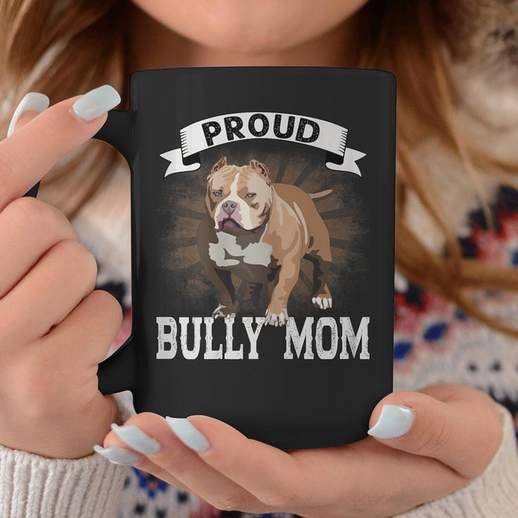 Bully Xl Pitbull Crazy Lover Proud Dog Mom American Bully Coffee Mug Personalized Gifts