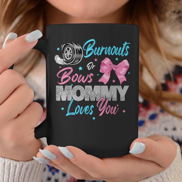Burnouts Or Bows Mommy Loves You Gender Reveal Party Coffee Mug Unique Gifts