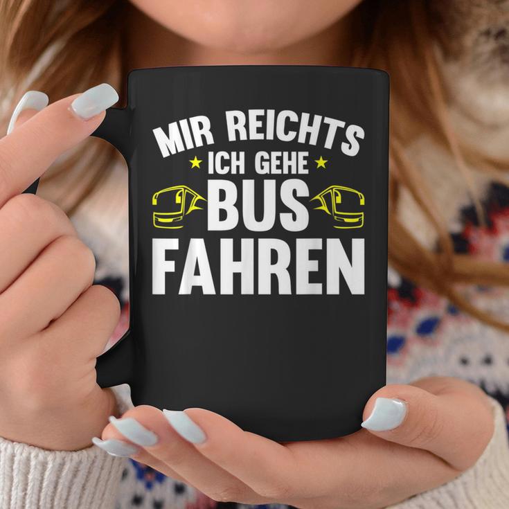 Busfahrer Mir Reichts Ich Gehe Busfahren Bus Tassen Lustige Geschenke