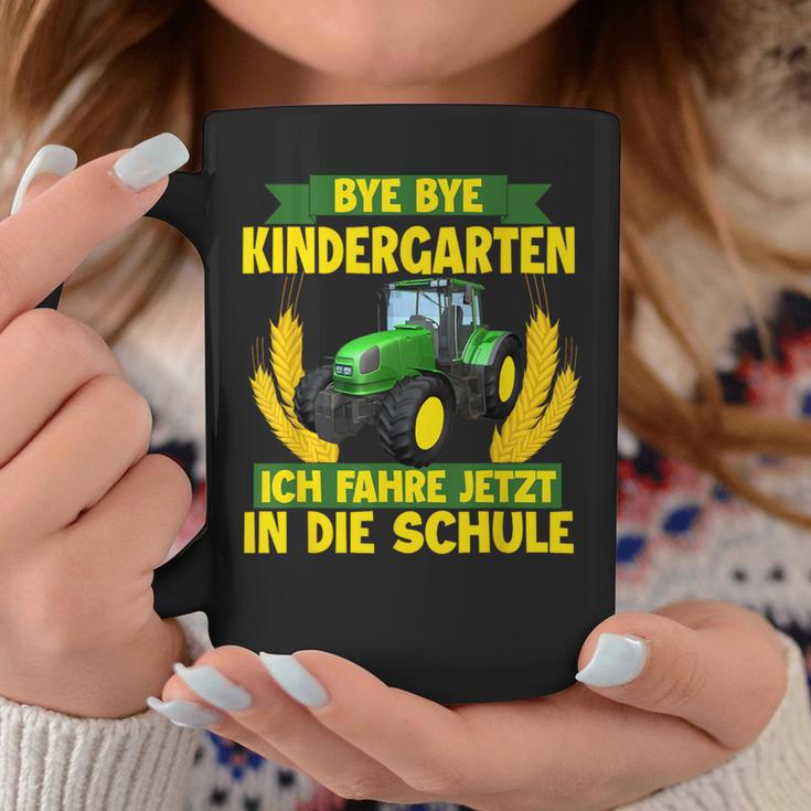 Bye Bye Kindergarten Ich Fahre Jetzt In Die Schule Tractor Tassen Lustige Geschenke