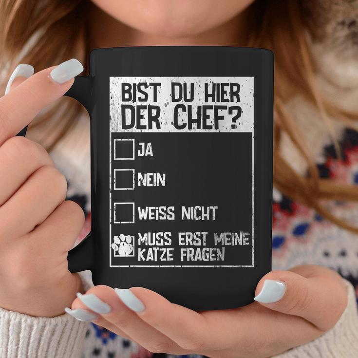 Cats Bist Du Hier Der Chef Mein Chef Ist Die Katze Chef Tassen Lustige Geschenke