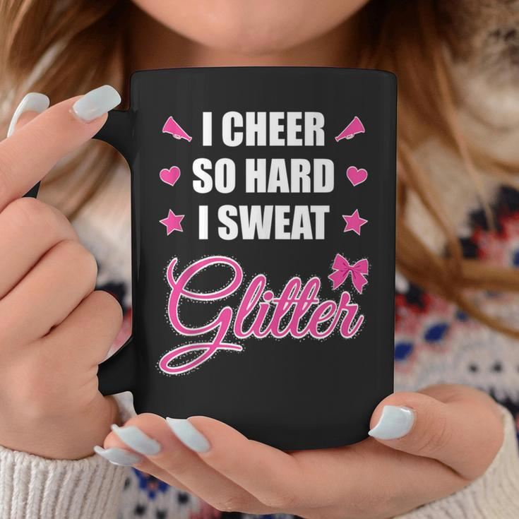 I Cheer So Hard I Sweat Glitter Cheerleading Girl Coffee Mug Unique Gifts