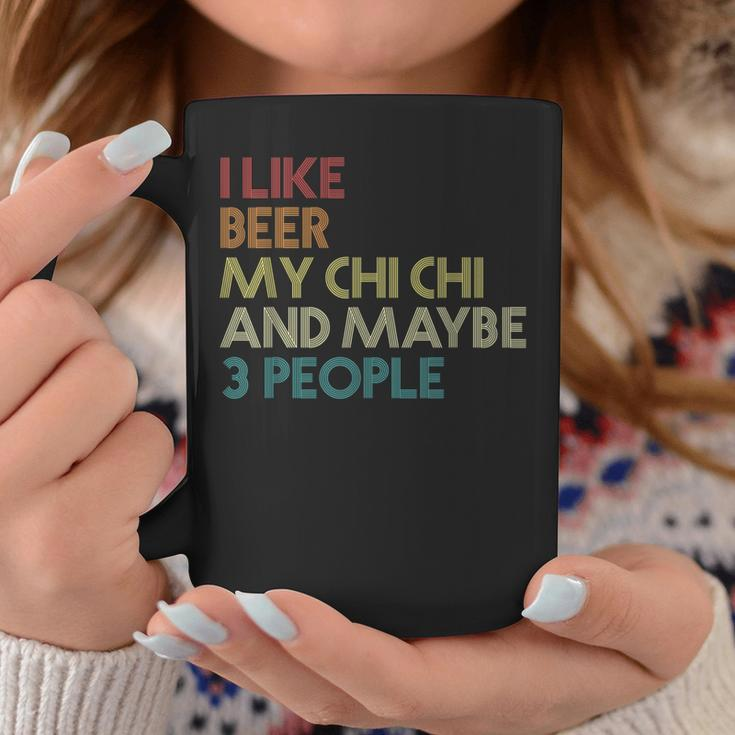 Chi Chi Dog Owner Beer Lover Quote Vintage Retro Coffee Mug Unique Gifts