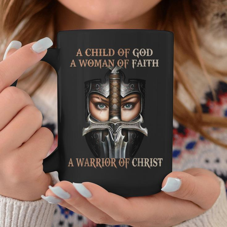A Child Of God A Woman Of Faith A Warrior Of Christ Coffee Mug Unique Gifts