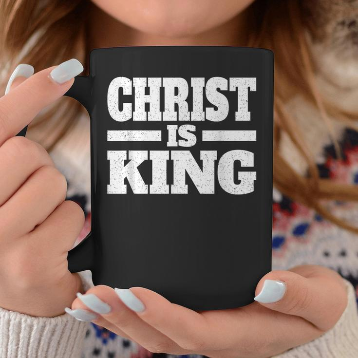 Christ Is King Jesus Is King Christian Faith Coffee Mug Unique Gifts