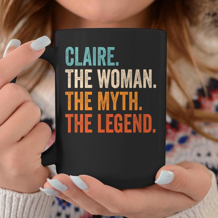 Claire The Woman The Myth The Legend First Name Claire Coffee Mug Funny Gifts