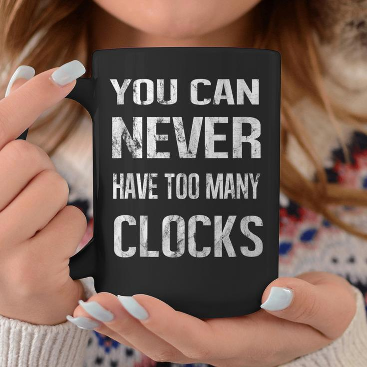 Clocks Collector Lover Enthusiast Hobby Passion Collect Coffee Mug Unique Gifts