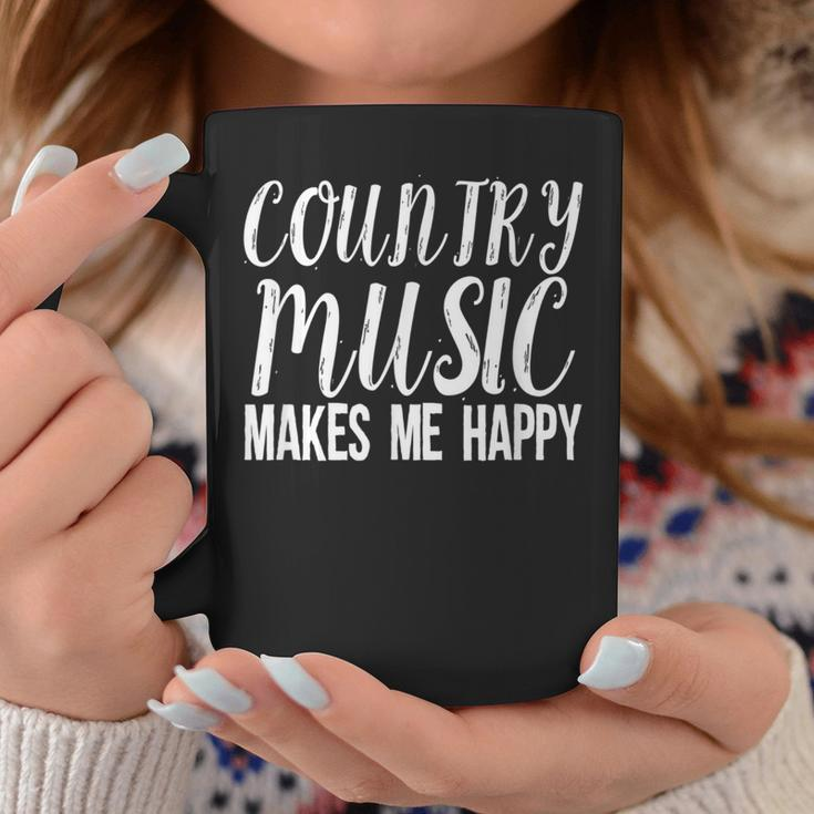 Country Music Lover Quote Country Music Makes Me Happy Coffee Mug Unique Gifts
