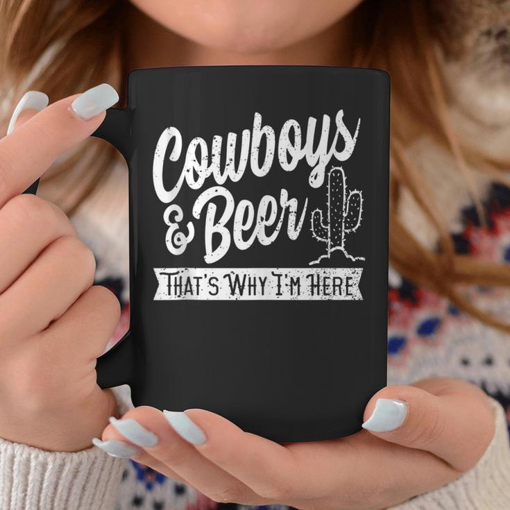 Cowboys And Beer That's Why I'm Here Country Music Coffee Mug Unique Gifts