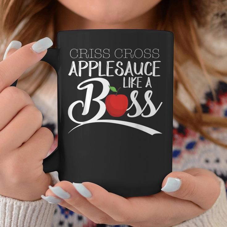 Criss Cross Applesauce Like A Boss Back To School Coffee Mug Unique Gifts