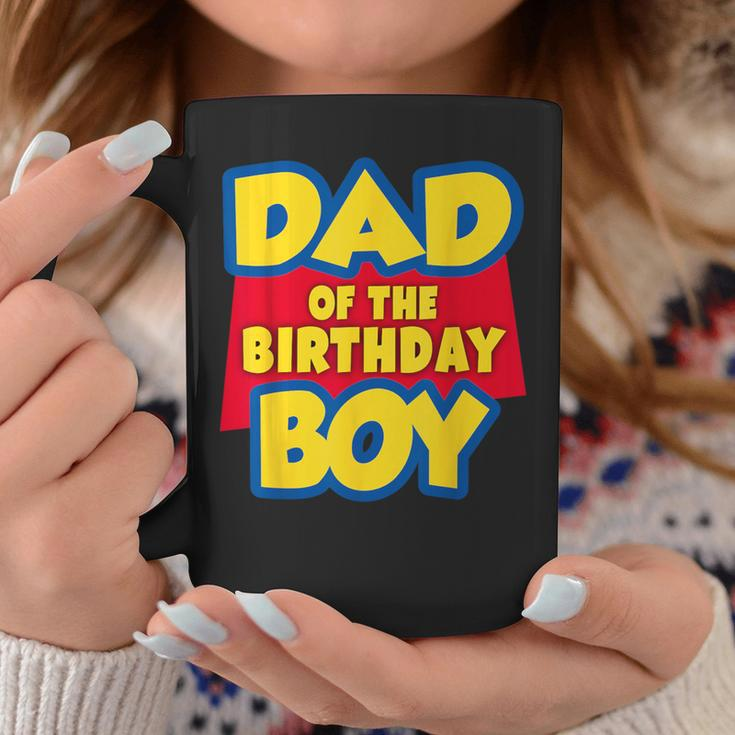 Dad Of The Birthday Boy Toy Story Decorations Coffee Mug Funny Gifts