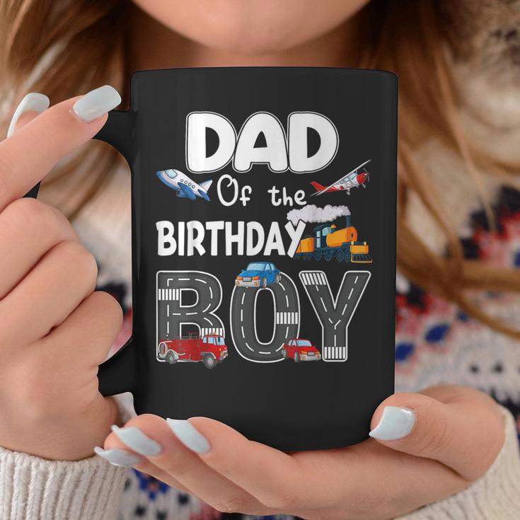 Dad Of The Birthday Boy Trains Cars Fire Trucks Airplane Coffee Mug Unique Gifts