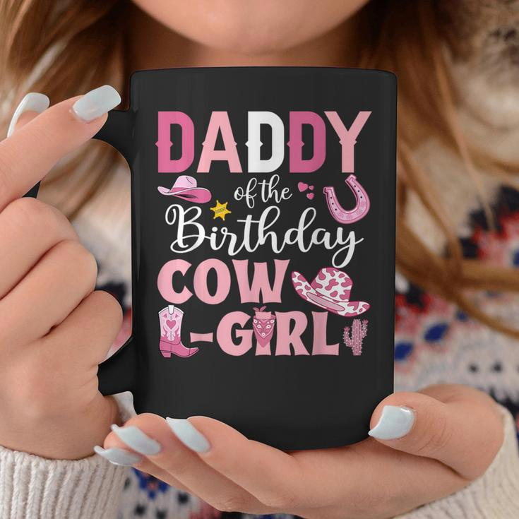 Daddy Of The Birthday Cowgirl Rodeo Party B-Day Girl Party Coffee Mug Personalized Gifts