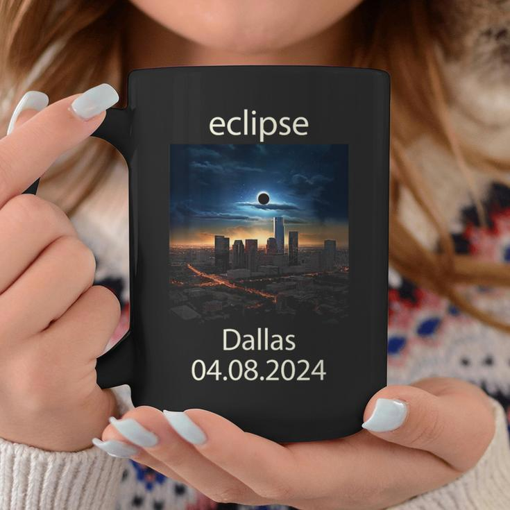 Dallas Texas Eclipse April 8 2024 04082024 Eclipse Of Sun Coffee Mug Funny Gifts