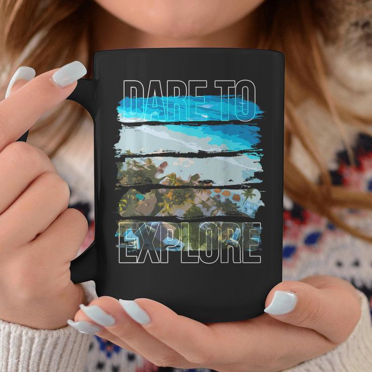 Dare To Explore Beach Coffee Mug Unique Gifts