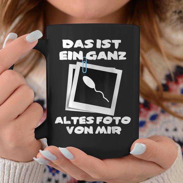 Das Ist Ein Ganz Altes Foto Von Mir Tassen Lustige Geschenke