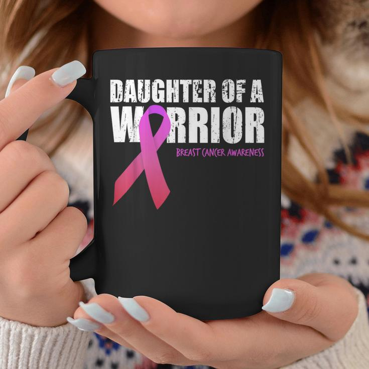 Daughter Of A Warrior Breast Cancer Awareness Supporting Mom Coffee Mug Unique Gifts