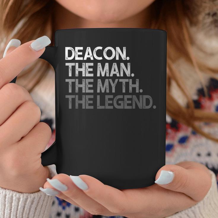 Deacon The Man Myth Legend Coffee Mug Unique Gifts