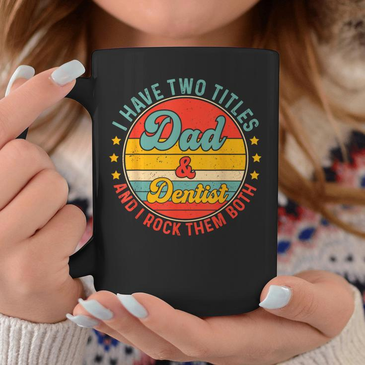 Dentist Dad Father Day For Dentist Fathers Coffee Mug Unique Gifts