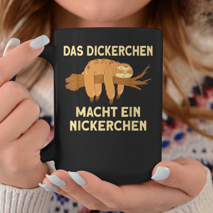 Dickerchen Macht Ein Naperchen Sloth Tassen Lustige Geschenke