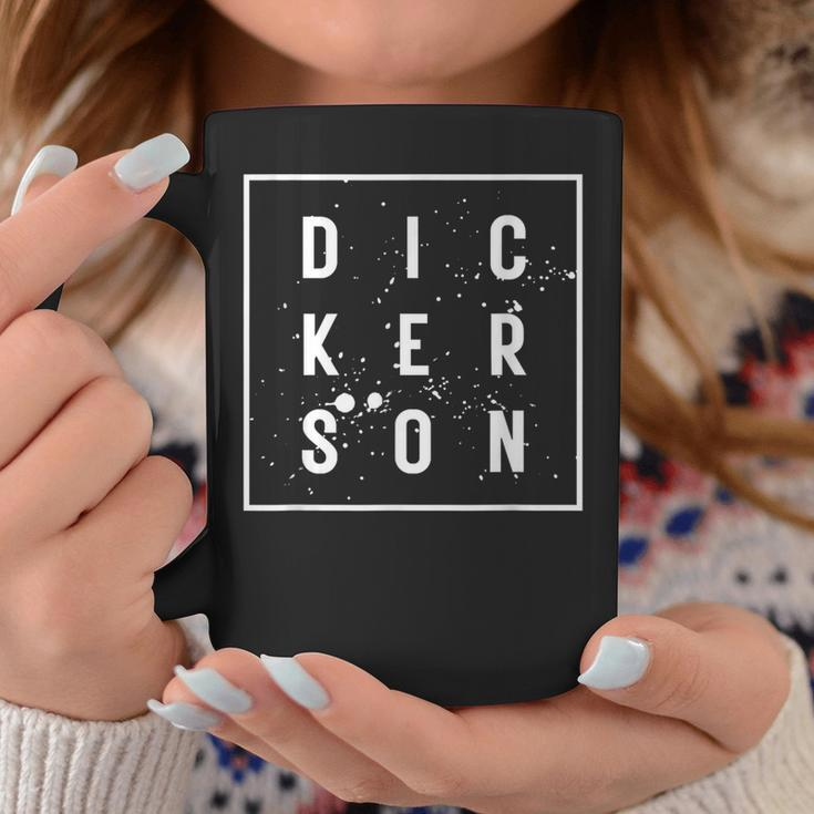 Dickerson Last Name Dickerson Wedding Day Family Reunion Coffee Mug Funny Gifts