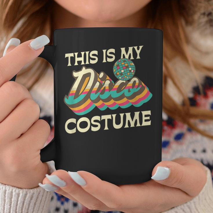 This Is My Disco Costume 70S 80S Retro Disco Party Coffee Mug Personalized Gifts