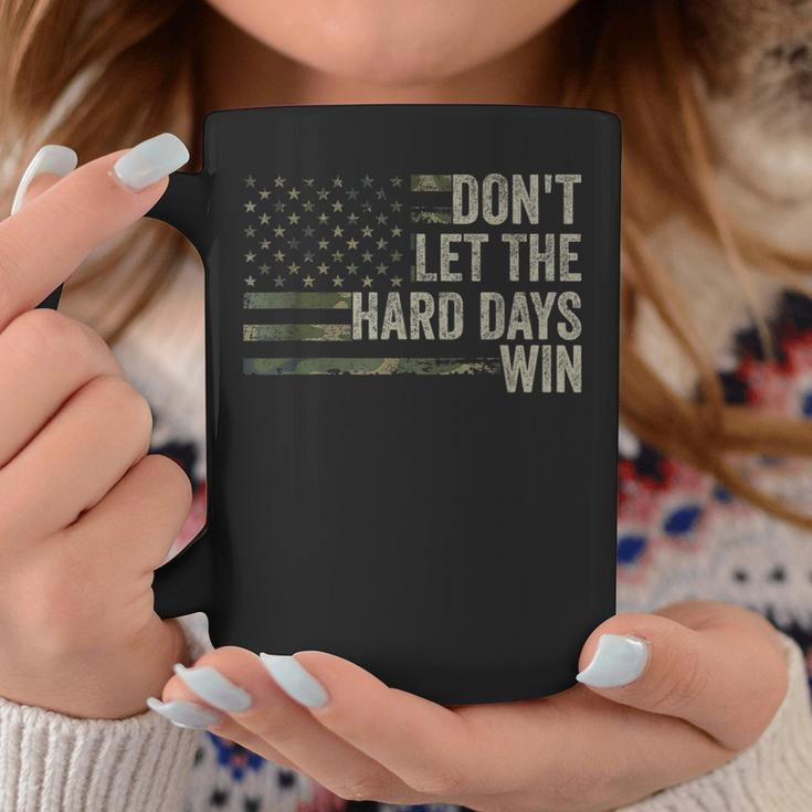 Don't Let The Hard Days Win Vintage American Flag Coffee Mug Unique Gifts
