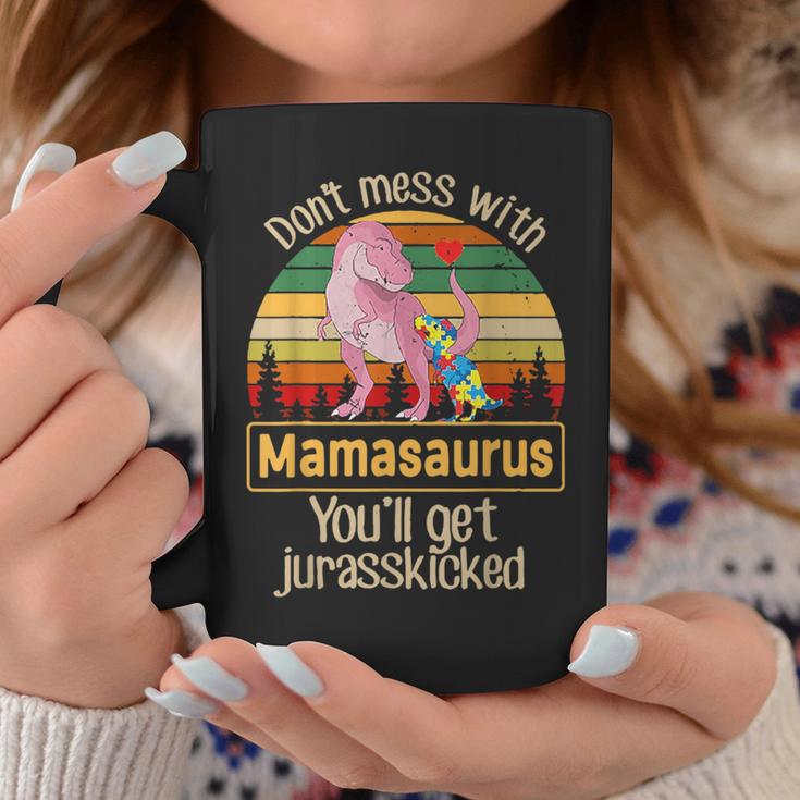 Don't Mess With Mamasaurus Autism Mom Mother's Day Coffee Mug Unique Gifts