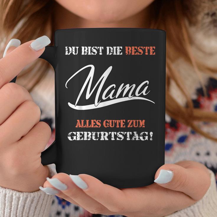 Du Bist Die Beste Mama Alles Gute Zum Geburtstag You Tassen Lustige Geschenke