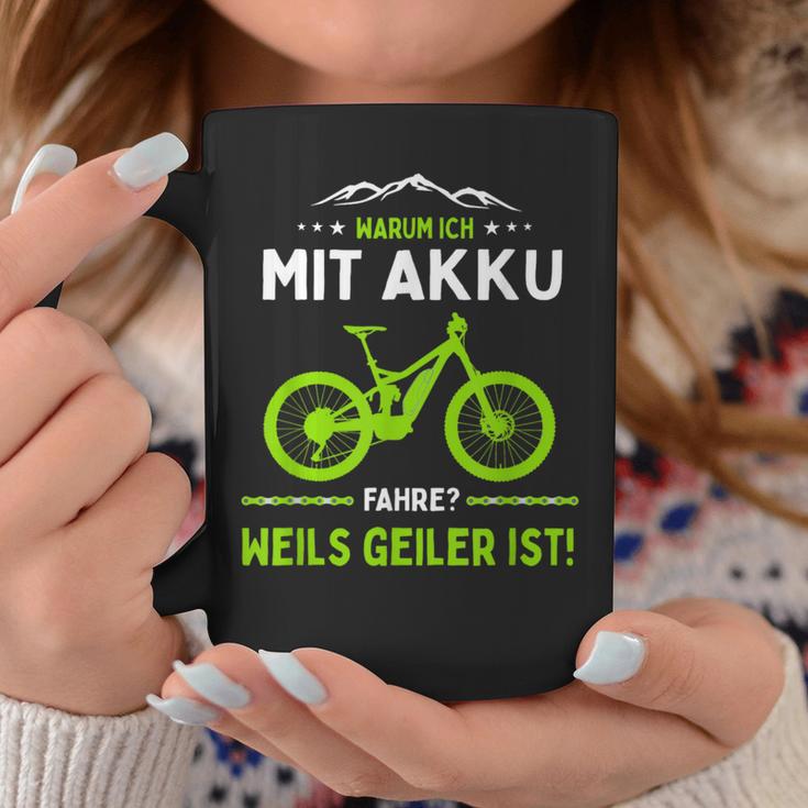 E-Mtb Warum Ich Mit Akkufahrre E-Bike Tassen Lustige Geschenke