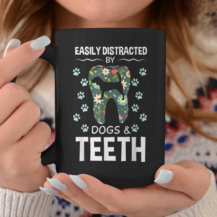 Easily Distracted By Dogs And Th Dentist Canine Idea Coffee Mug Unique Gifts