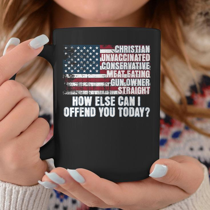How Else Can I Offend You Today Unvaccinated Conservative Coffee Mug Unique Gifts