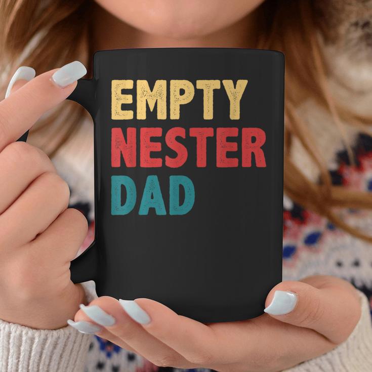 Empty Nester Dad Father Empty Nest Coffee Mug Unique Gifts