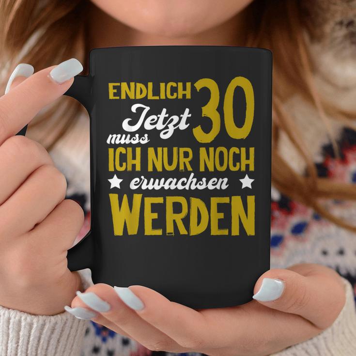 Endlich 30 Jetzt Muss Erwachen German Langu Tassen Lustige Geschenke