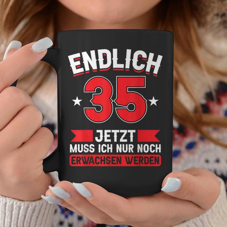 Endlich 35 Jetzt Nur Noch Erwachsenwerden 35Th Birthday Tassen Lustige Geschenke