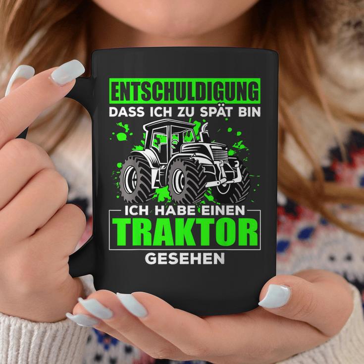 Entschuldigung Zu Spät Ich Habe Einen Traktor Gesehen Tassen Lustige Geschenke