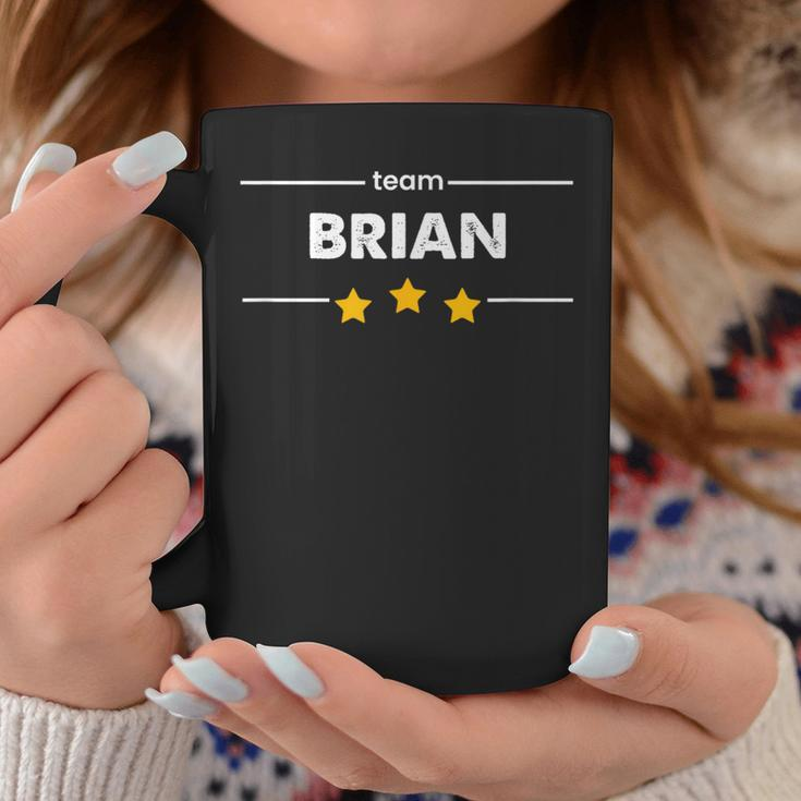 Family Name Surname Or First Name Team Brian Coffee Mug Funny Gifts