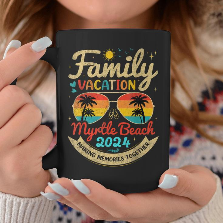 Family Vacation Myrtle Beach 2024 Making Memories Vacation Coffee Mug Personalized Gifts
