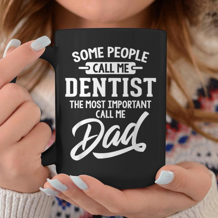 Fathers Day For A Dentist Dad Coffee Mug Unique Gifts