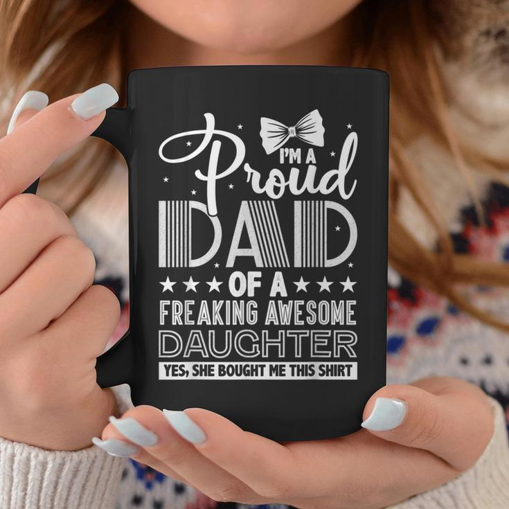 Father's Day Proud Dad Of Awesome Daughter Dad Coffee Mug Unique Gifts