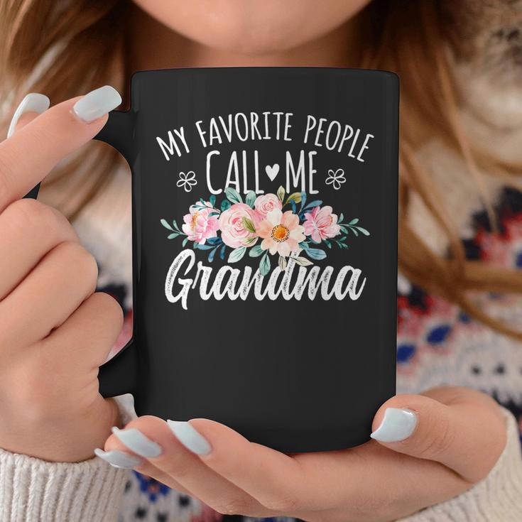 My Favorite People Call Me Grandma Floral Birthday Grandma Coffee Mug Unique Gifts My Favorite People Call Me Grandma Floral Birthday Grandma Coffee Mug Unique Gifts