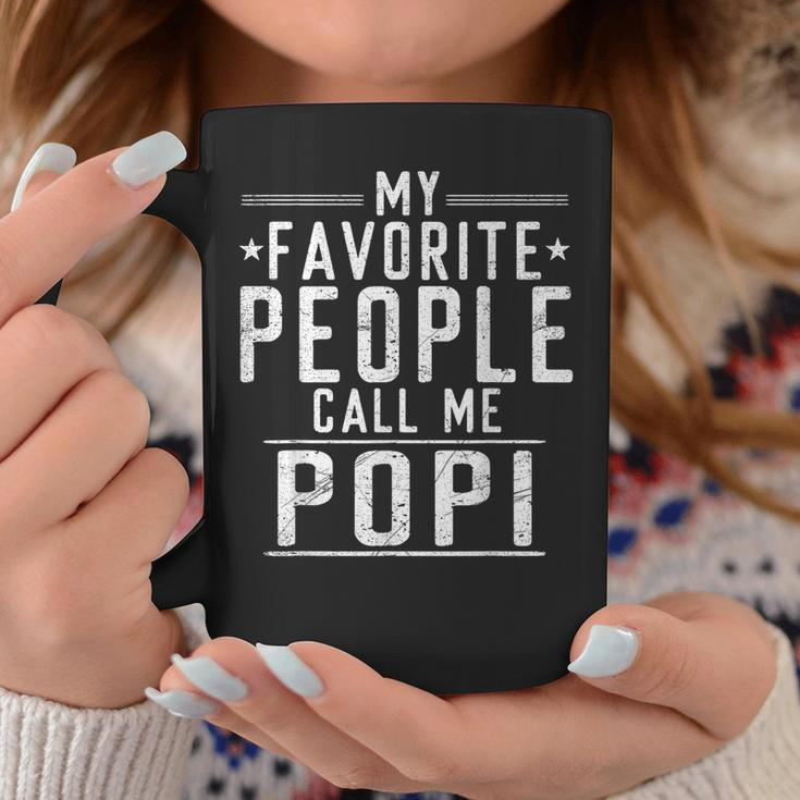 My Favorite People Call Me Popi Grandpa Father's Day Coffee Mug Funny Gifts