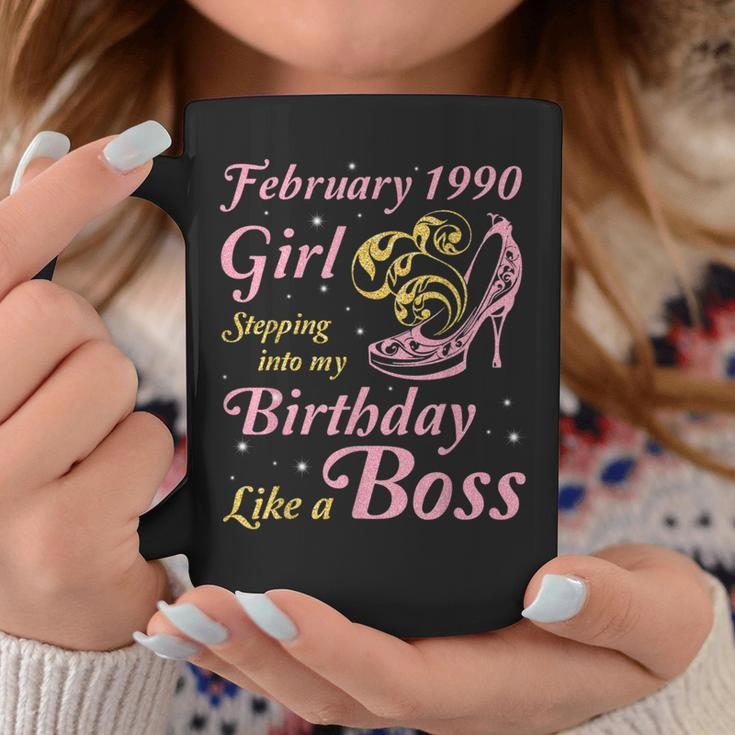 February 1990 Girl Stepping Into My Birthday Like A Boss Coffee Mug Unique Gifts