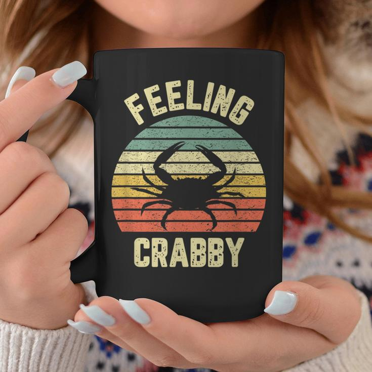Feeling Crabby Crab Lover Grumpy Grouchy Coffee Mug Unique Gifts